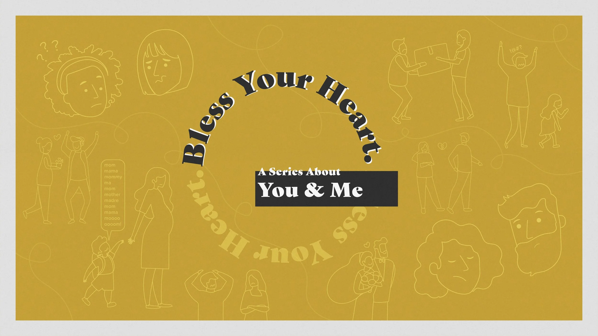 Bless Your Heart | Teaching Series Media Pack