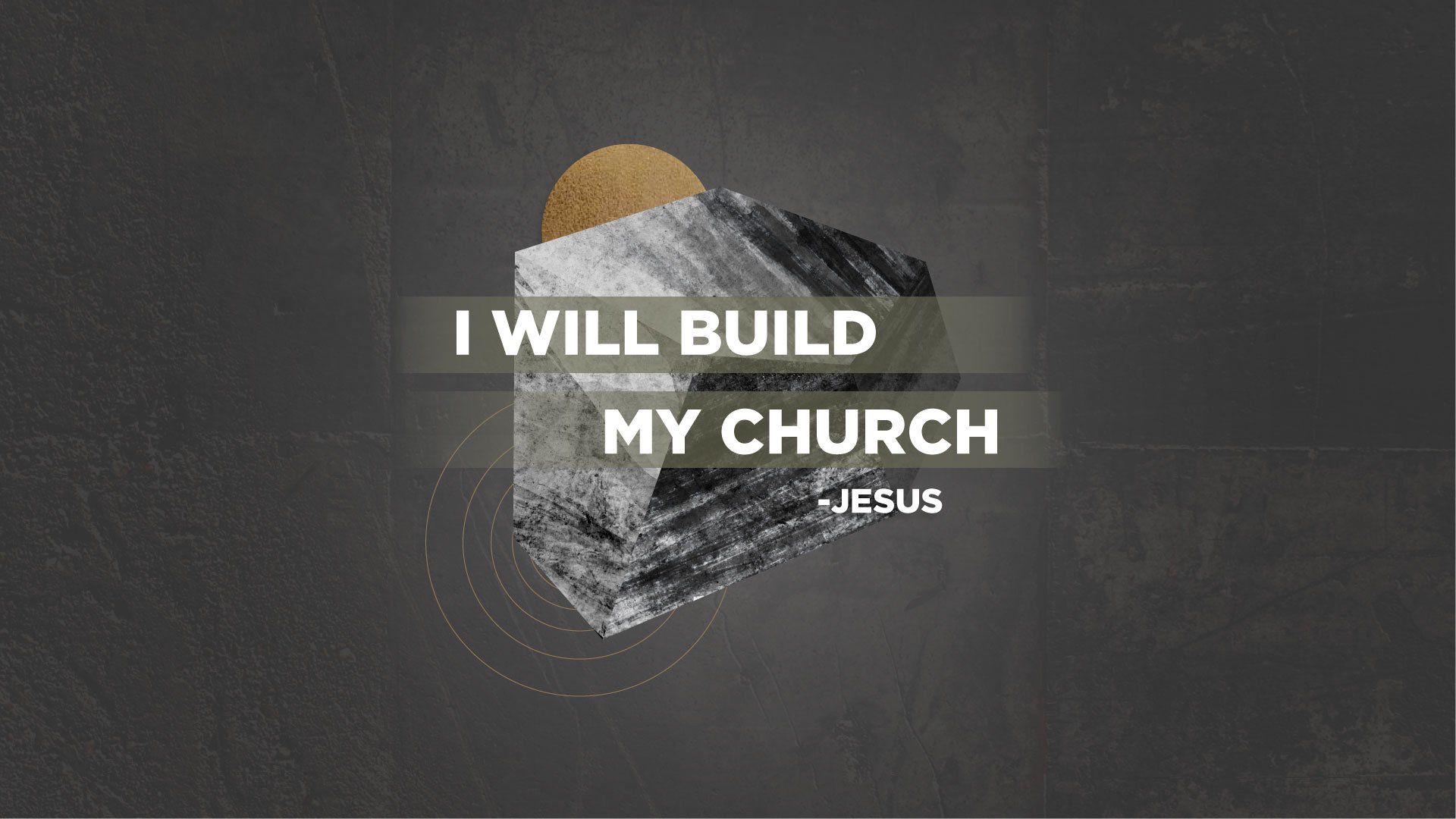 I Will Build My Church