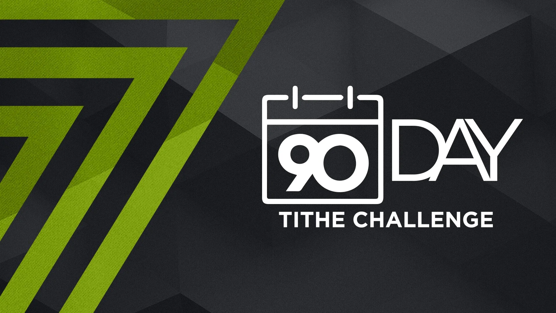 90 Day Tithe Challenge