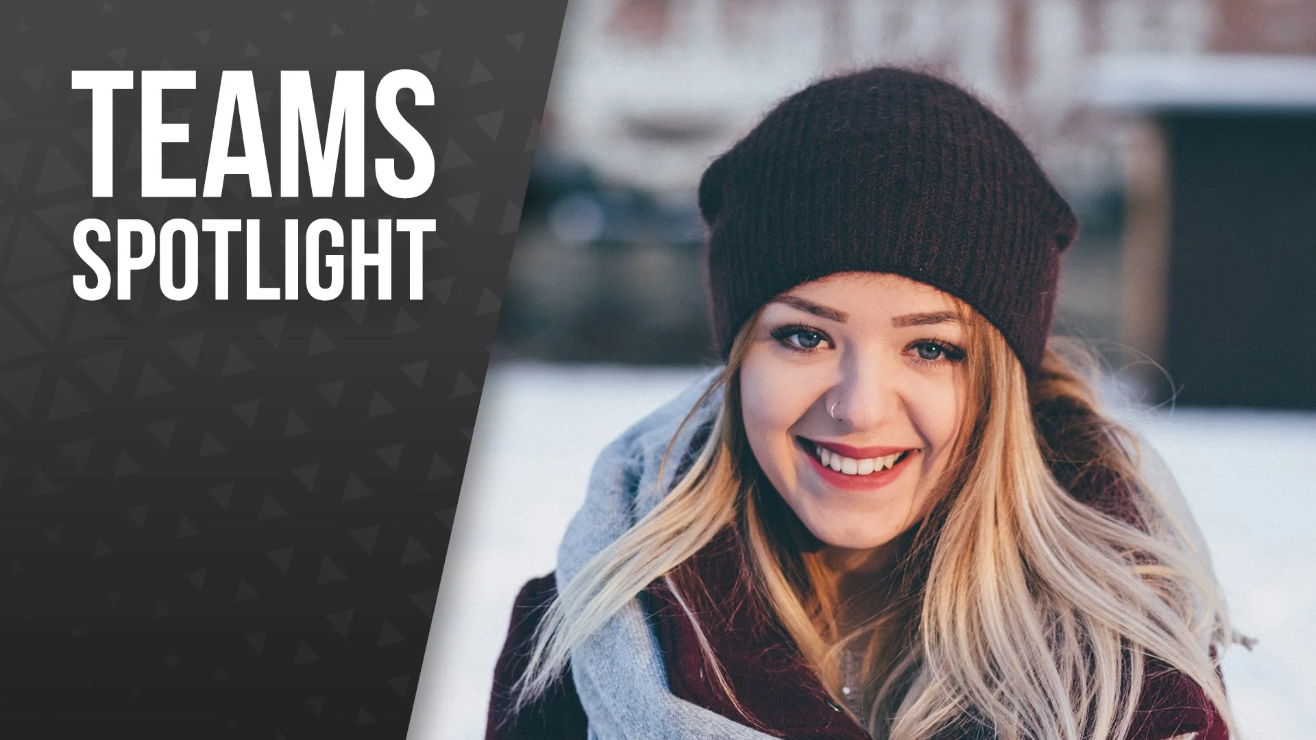 Teams Spotlight