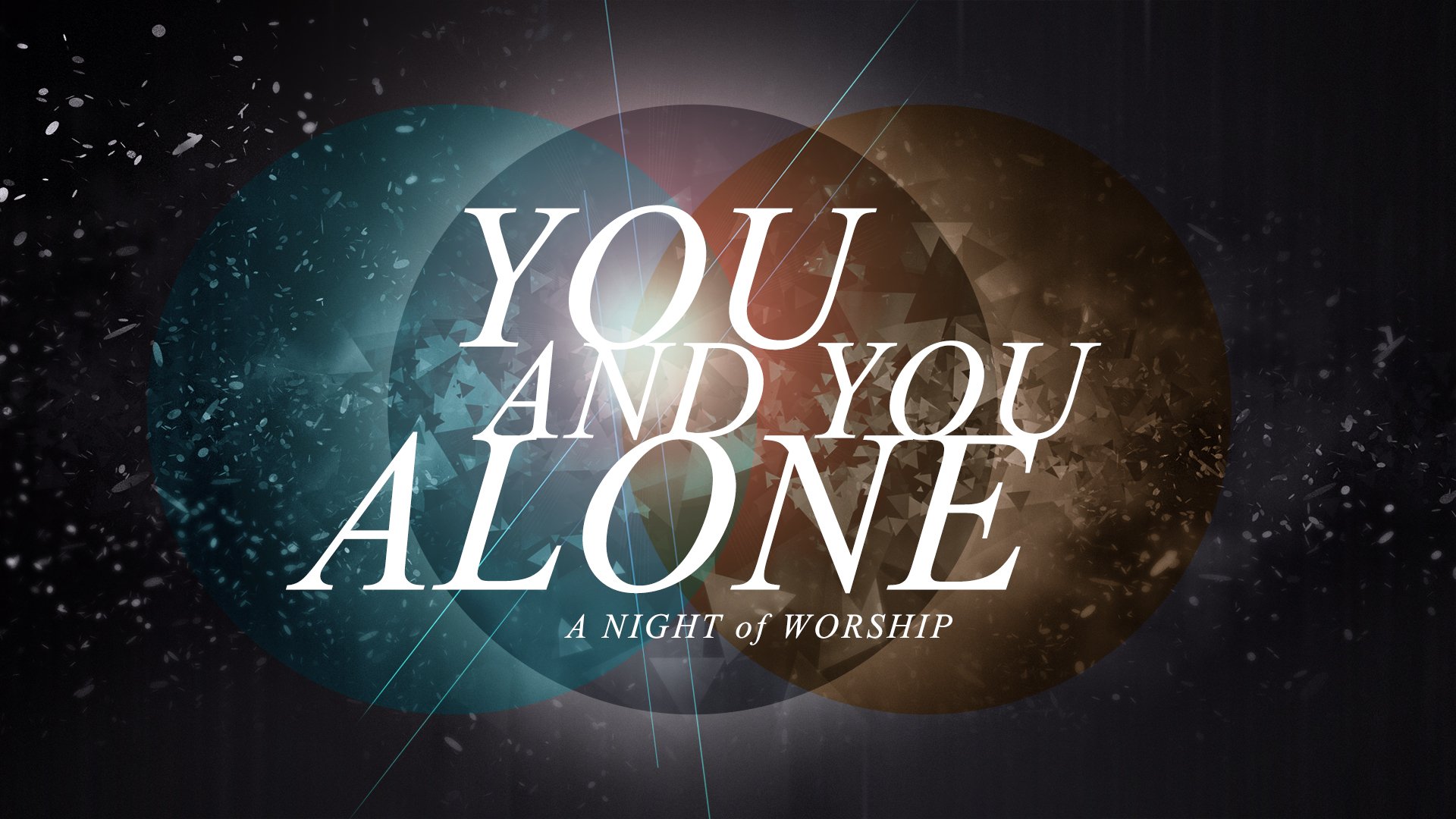 You And You Alone