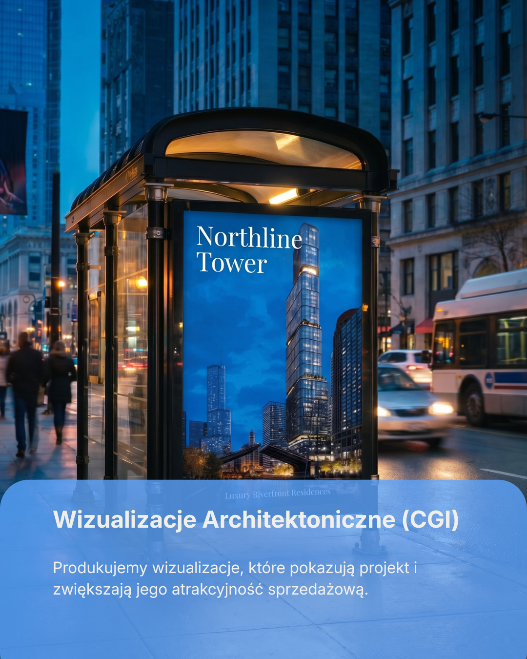 A bus stop shelter with an advertisement for Northline Tower, showing a modern high-rise building in a cityscape at dusk