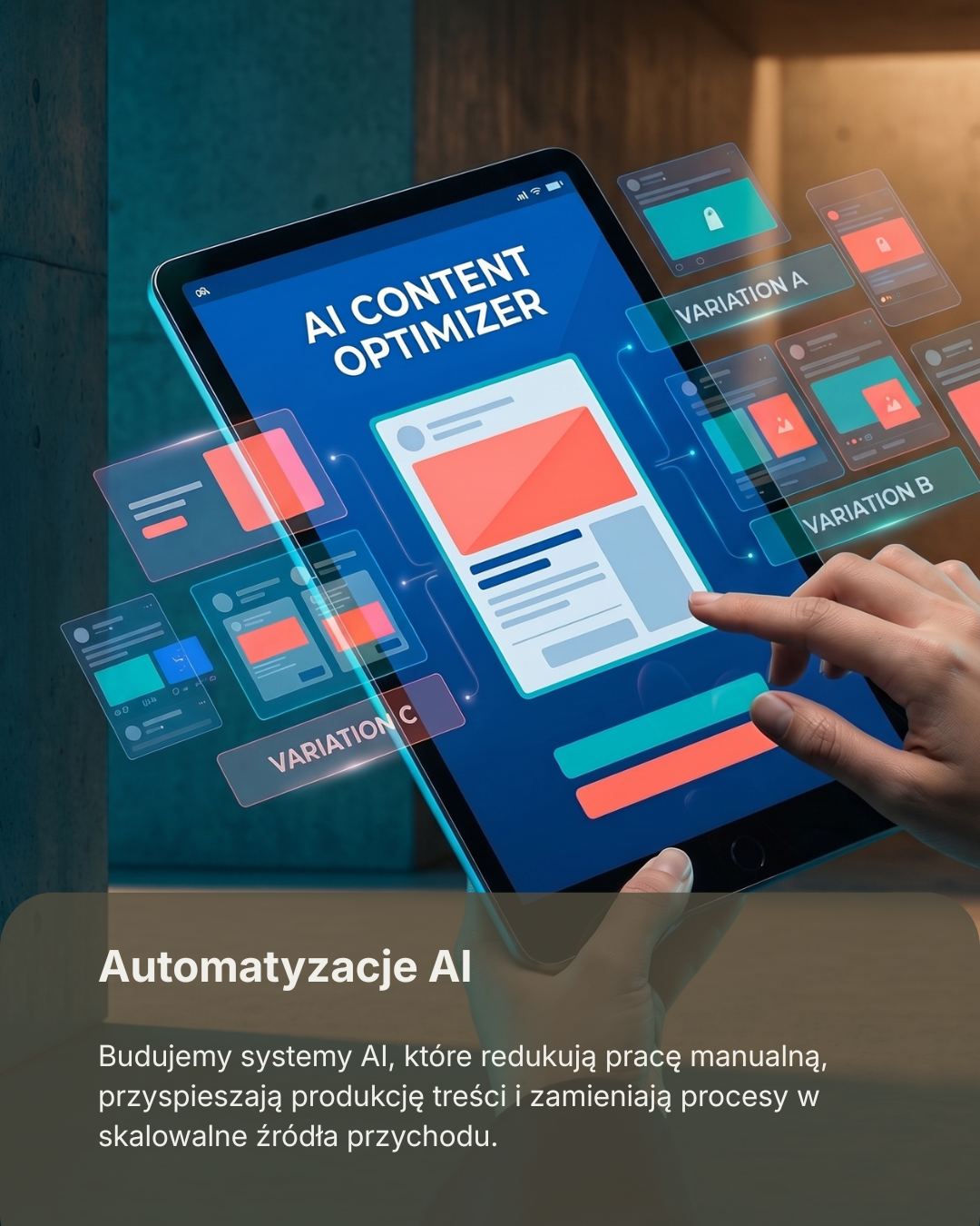A person using a tablet with a digital interface showing an AI content optimizer application, displaying content variations labeled 'Variation A,' 'Variation B,' and 'Variation C,' along with descriptions about AI automation in content creation.