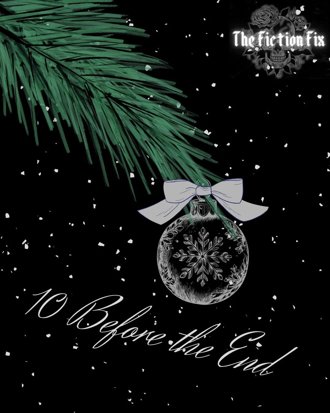 Ten Before the End: The Fiction Fix Edition

Plus, an honorable mention (Derek Morgan coded, of course) that releases just in time to get one more book in that 2025 reads list 👀🎄