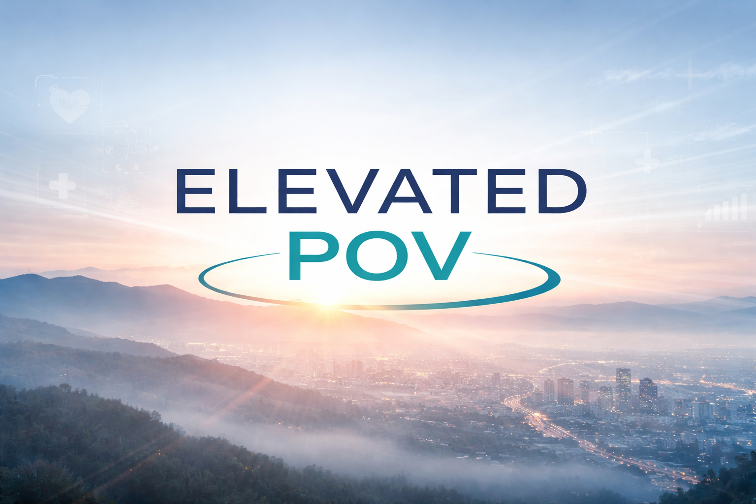 Elevated POV (January ‘26)