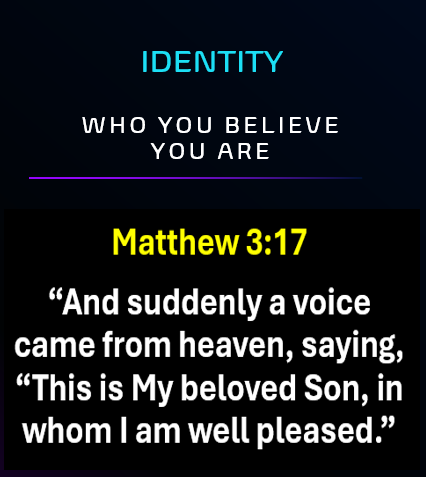 Known of God - Prophetic Identity - Matthew 3:17