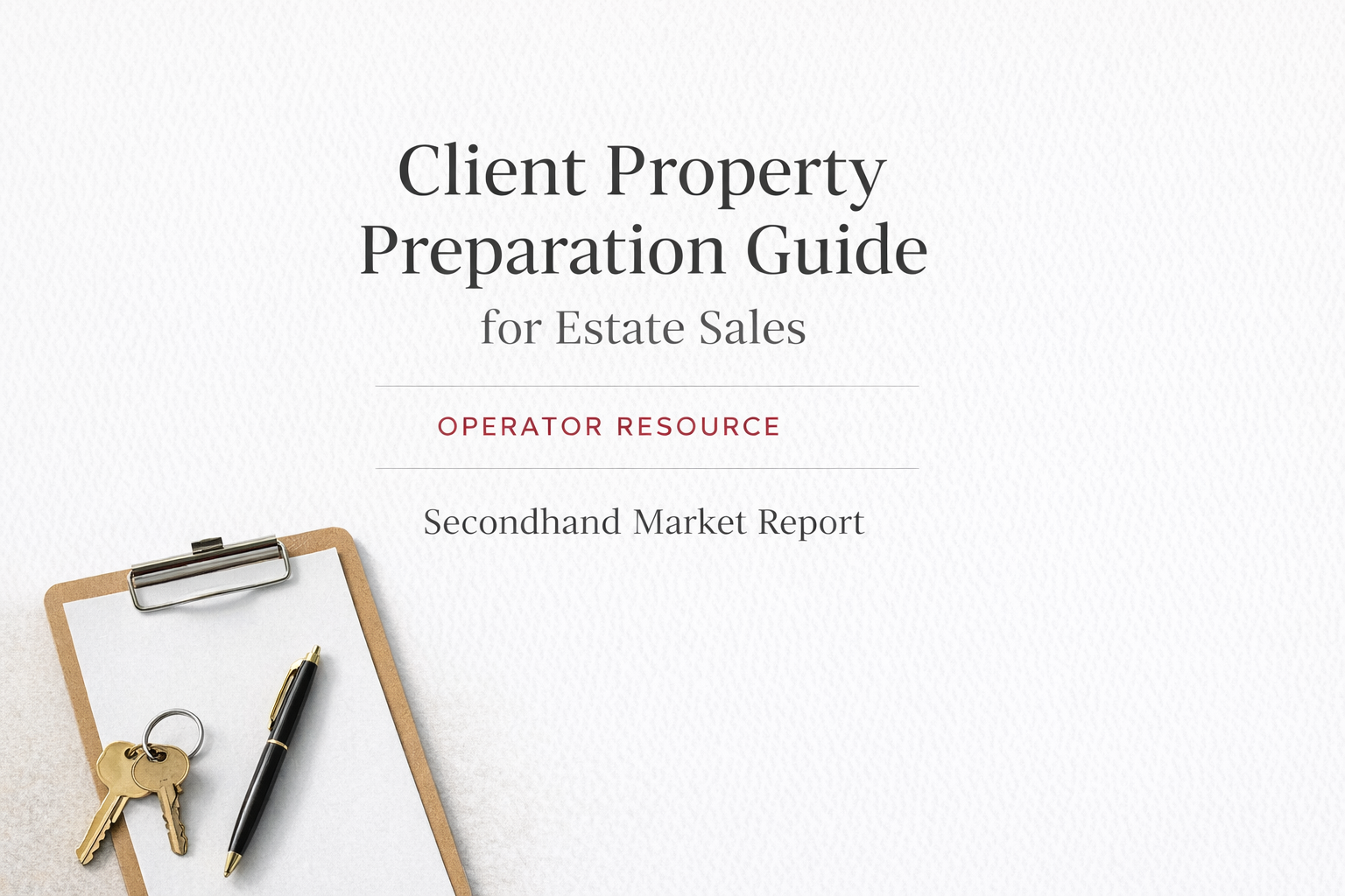 Client Property Preparation Guide for Estate Sales