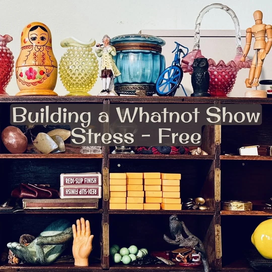 Building a Whatnot Show, Stress‑Free