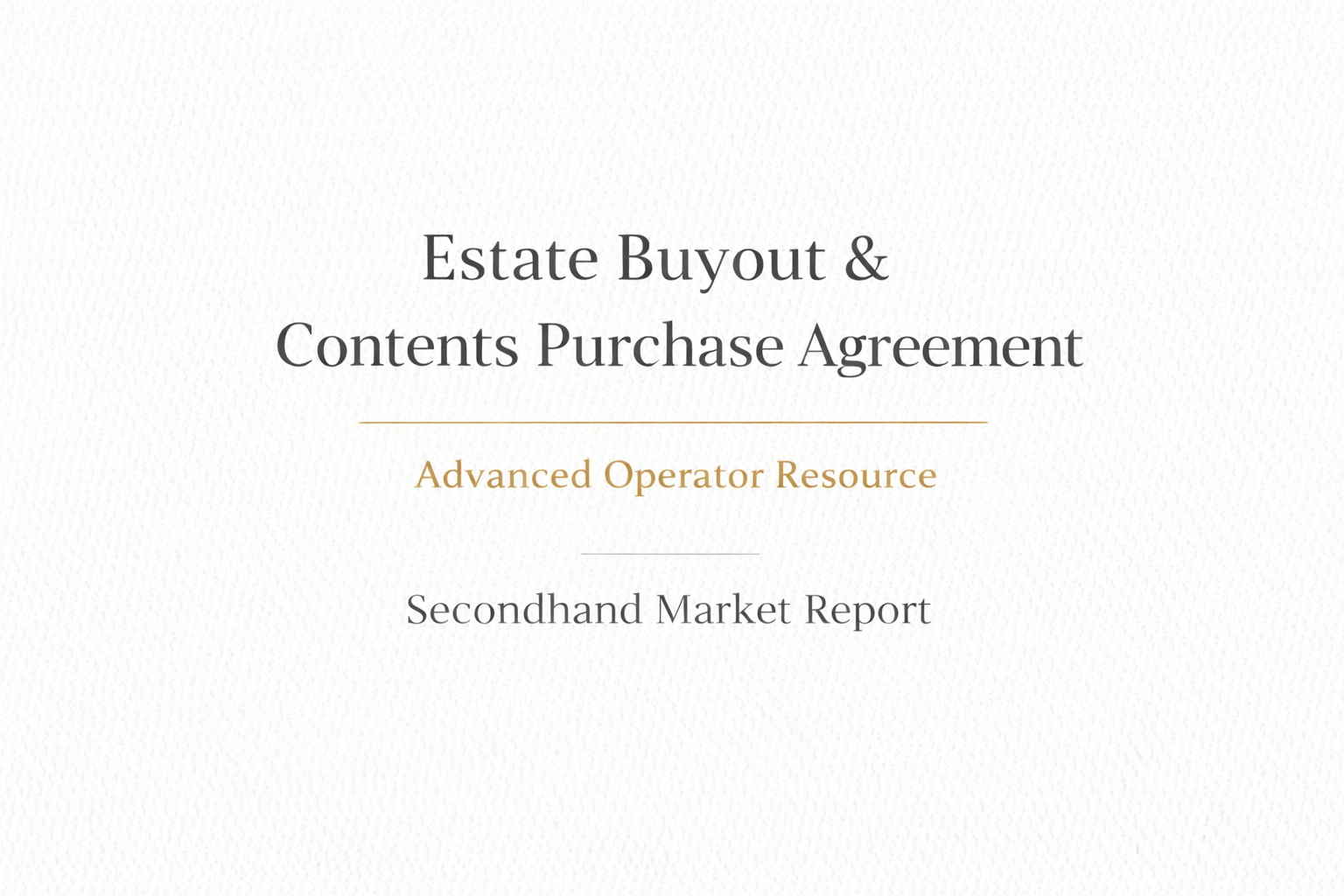 Estate Buyout & Contents Purchase Agreement