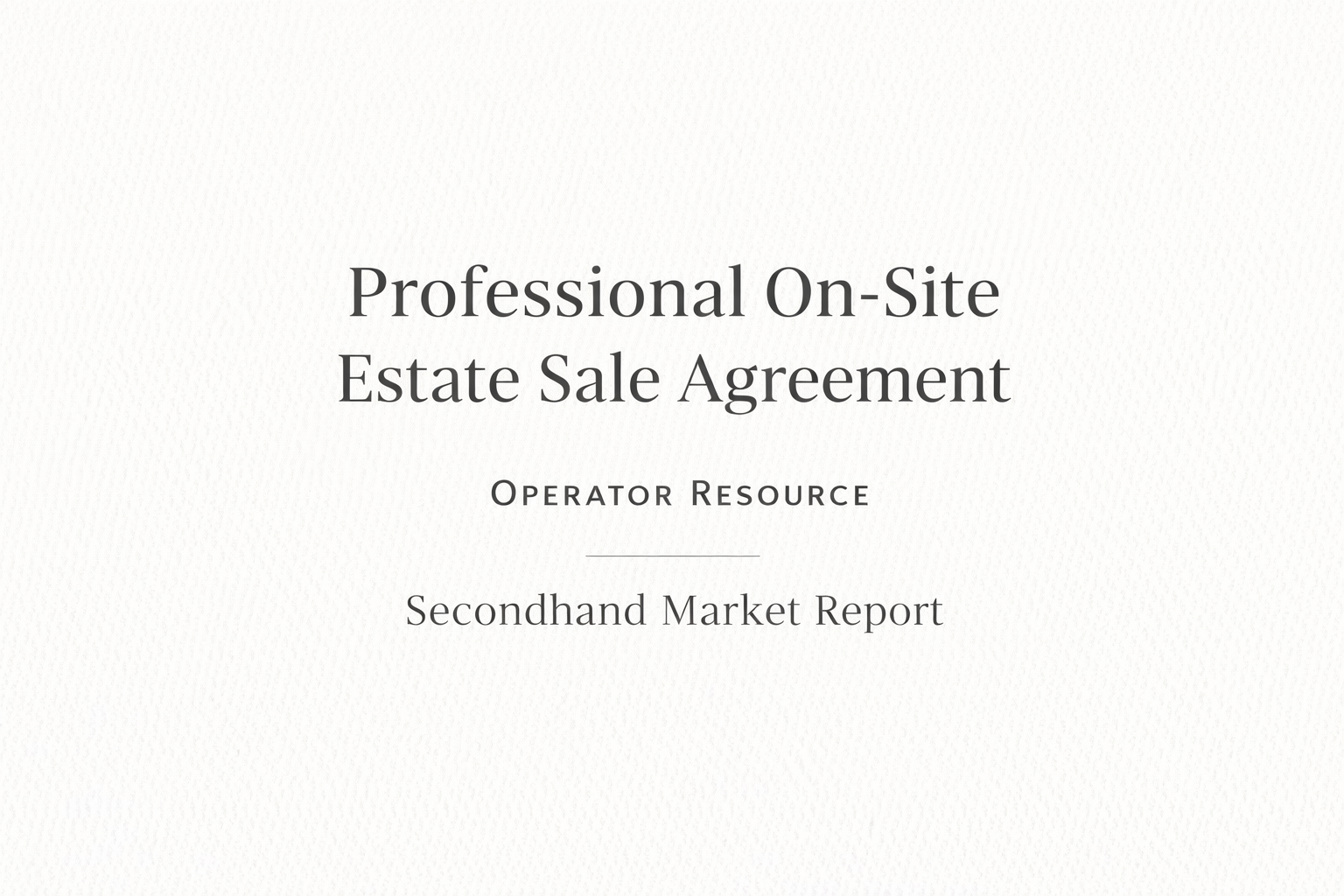 The Professional Estate Sale Agreement