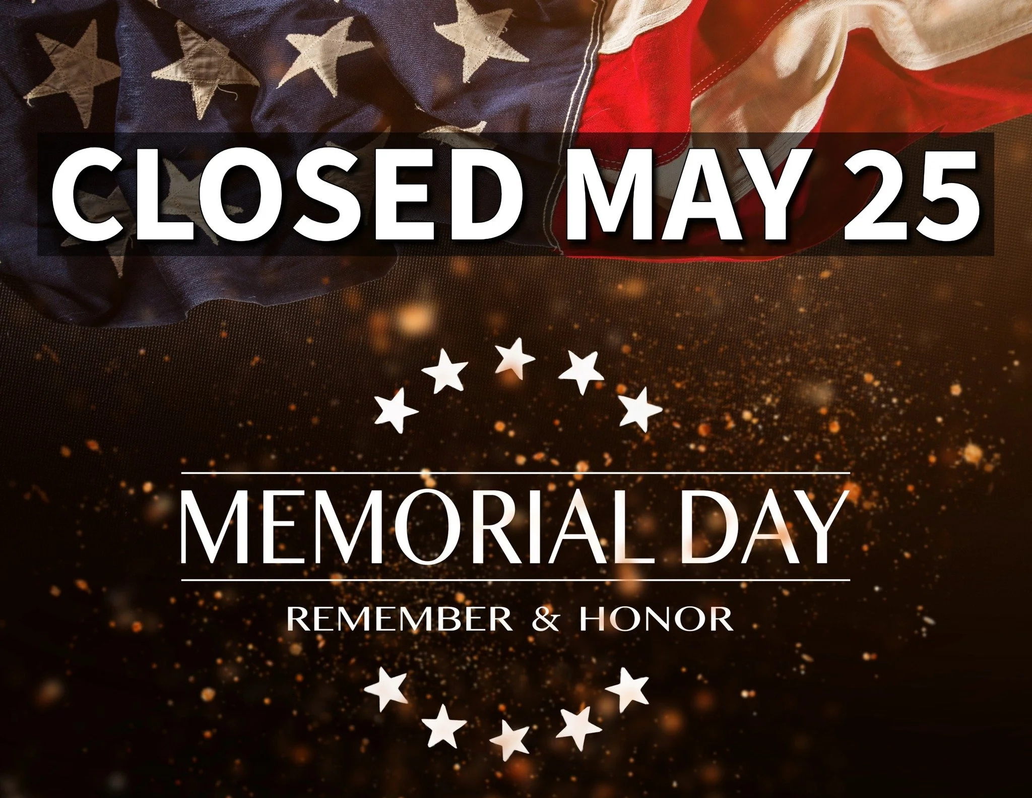 We are closed today for the holiday. See you tomorrow