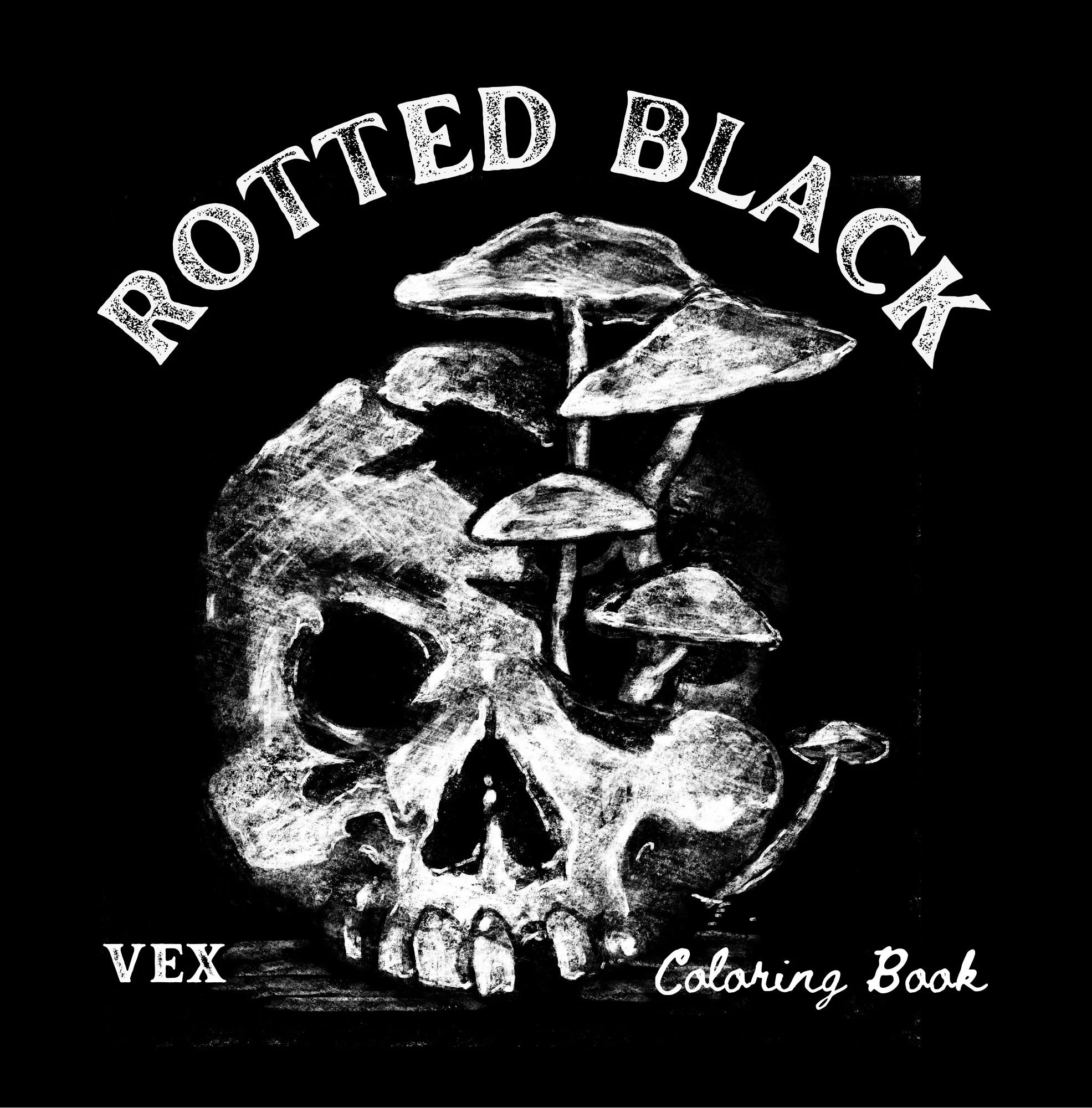 A black and white coloring book cover with the title "Rotted Black" above a skull with mushrooms growing from it, and the text "VEX Coloring Book" at the bottom.