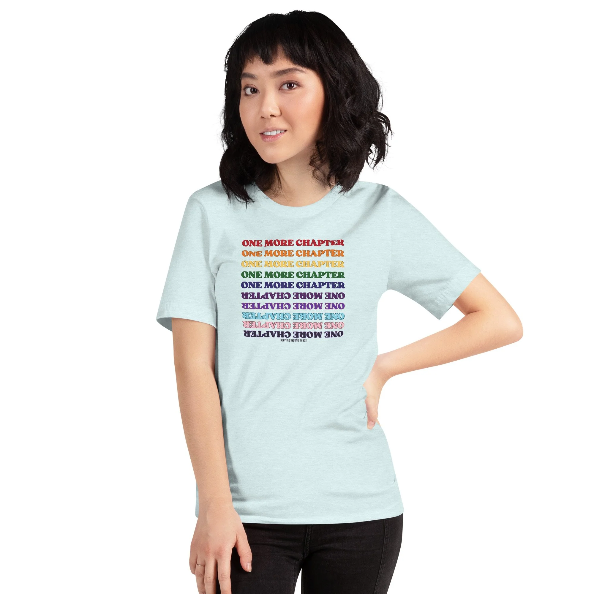 One More Chapter Rainbow Unisex T-Shirt