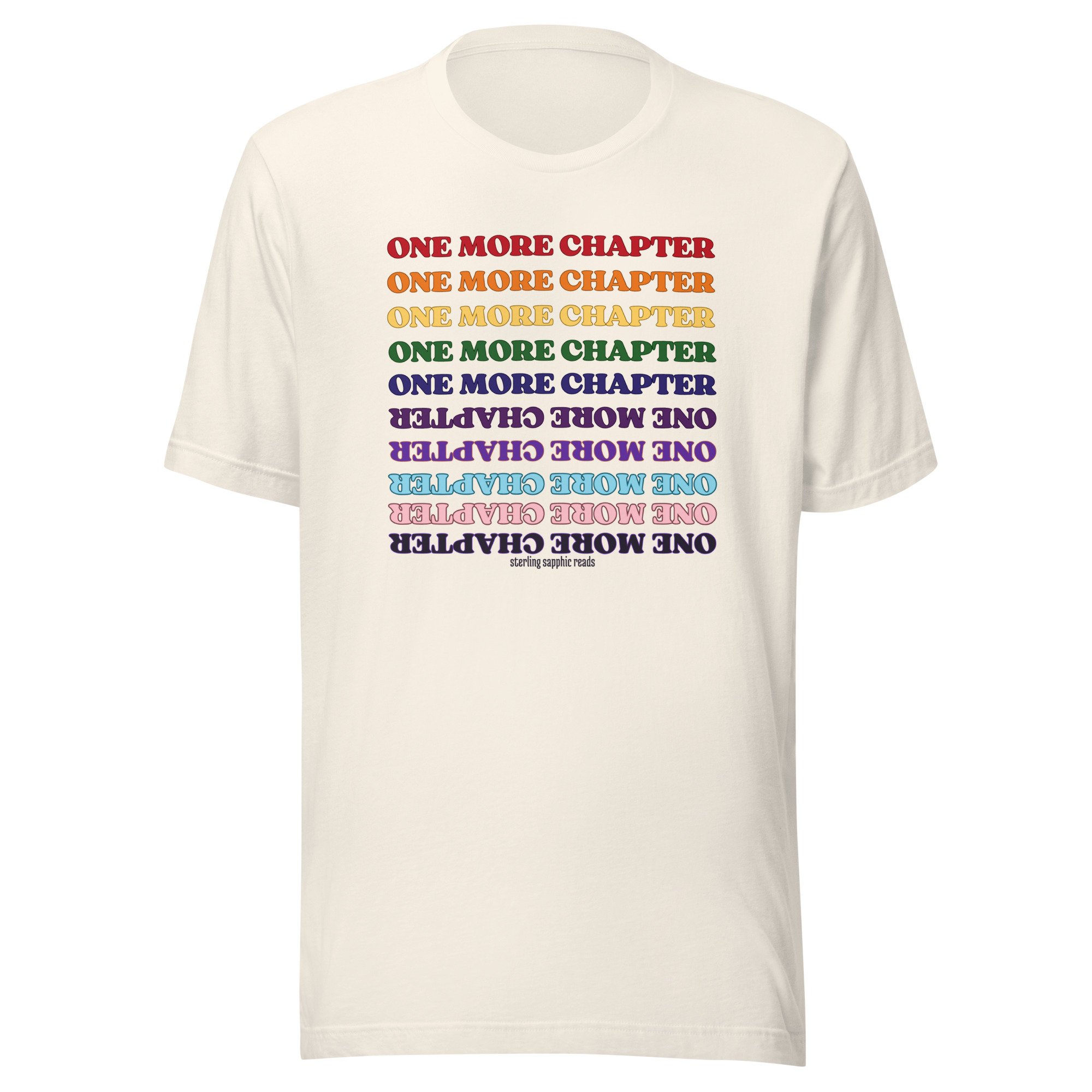 One More Chapter Rainbow Unisex T-Shirt