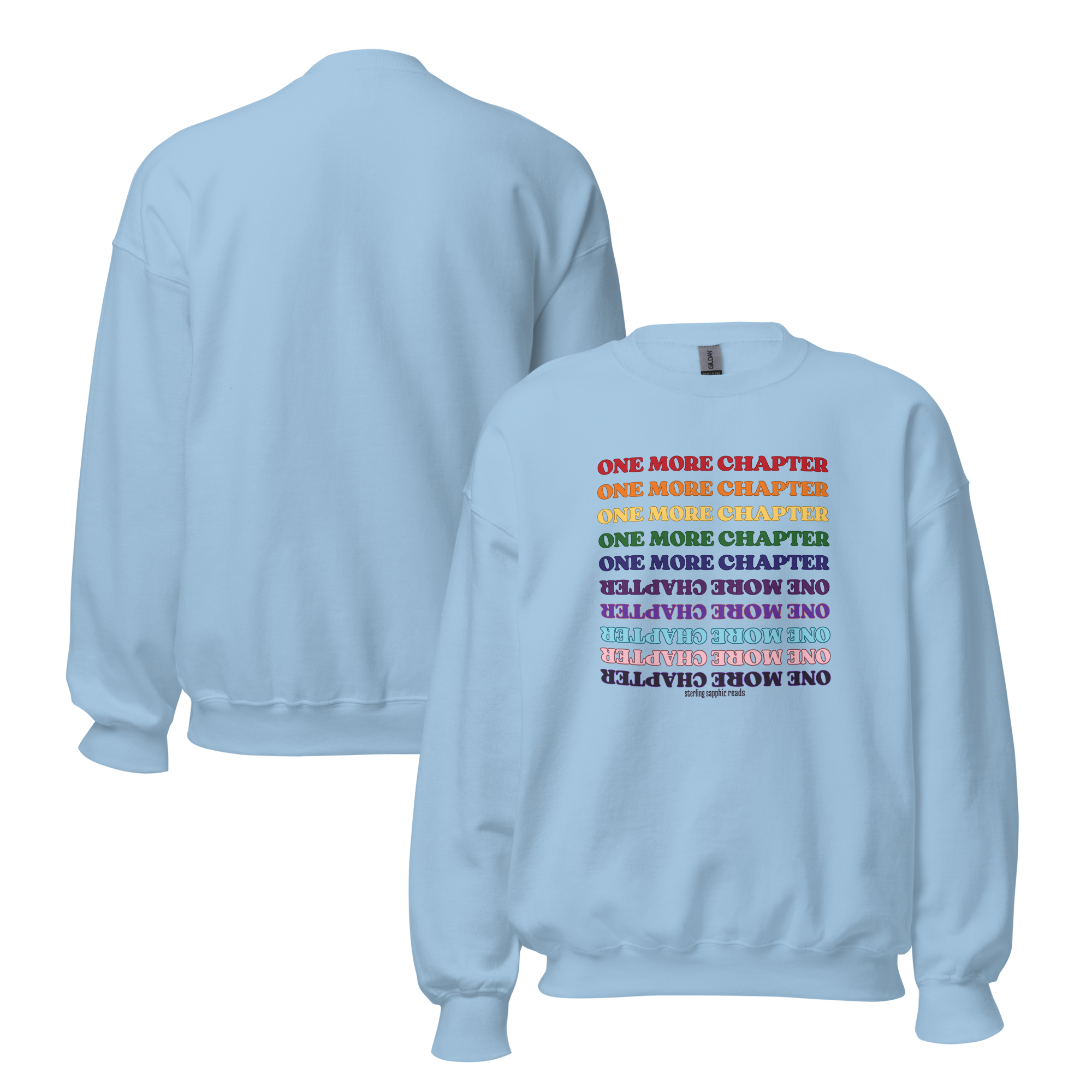 One More Chapter Unisex Sweatshirt