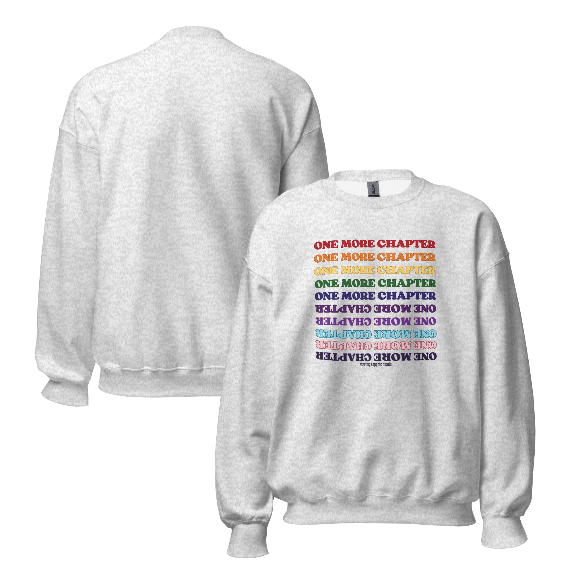 One More Chapter Unisex Sweatshirt