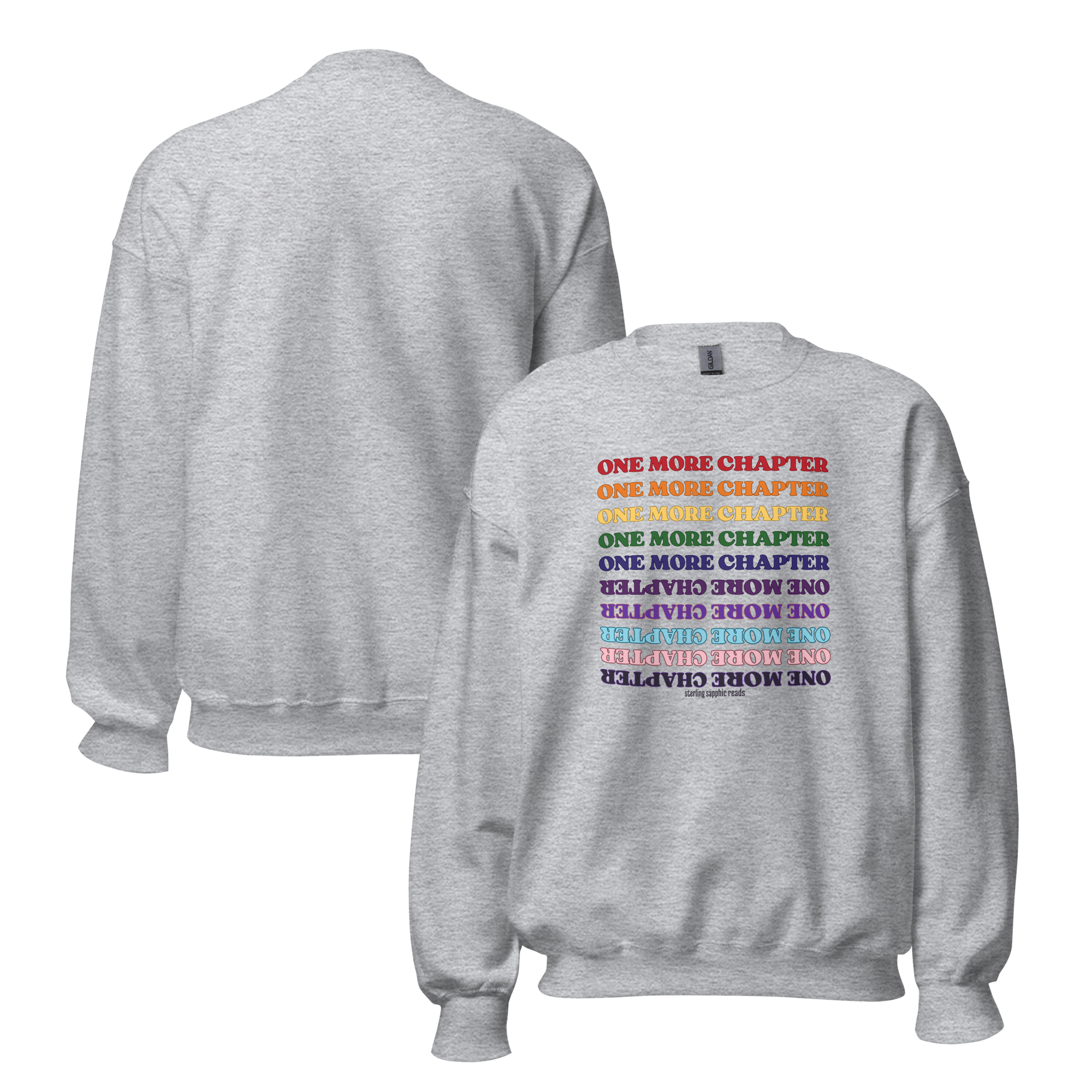 One More Chapter Unisex Sweatshirt