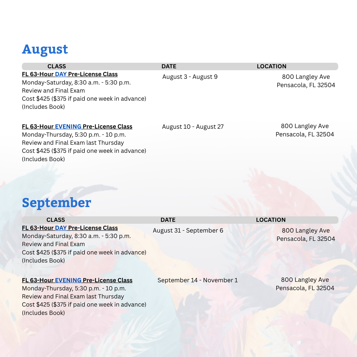 Schedule of driving classes for August and September showing class types, dates, times, and location at 800 Langley Ave, Pensacola, FL, with details about costs and exam review