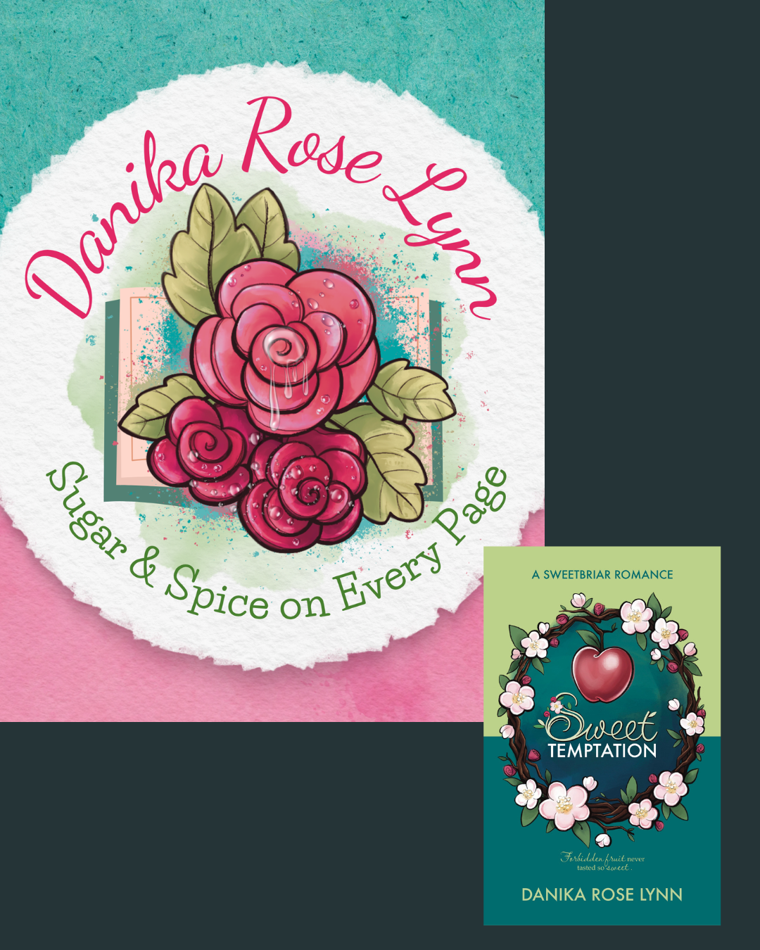 Book cover for 'Sweet Temptation' by Danika Rose Lynn featuring a cherry surrounded by cherry blossoms and a green background with the subtitle 'A Sweetbriar Romance.'