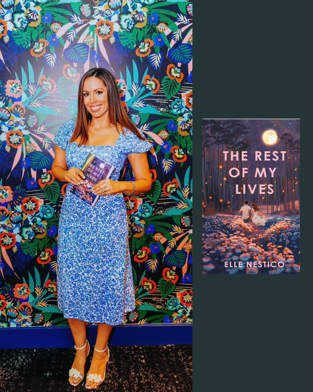 A woman in a blue and white floral dress standing in front of a colorful floral background, holding a copy of the book "The Rest of My Lives" by Elle Nestico