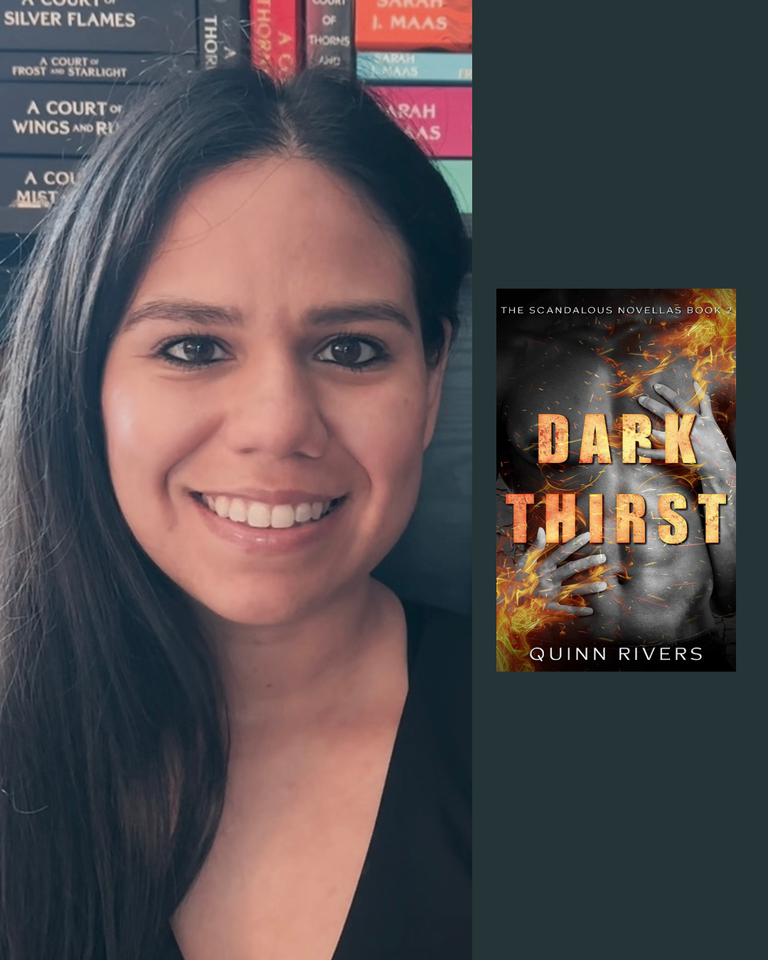 Smiling woman with long dark hair, bookshelves in the background, and a book cover titled 'Dark Thirst' by Quinn Rivers.
