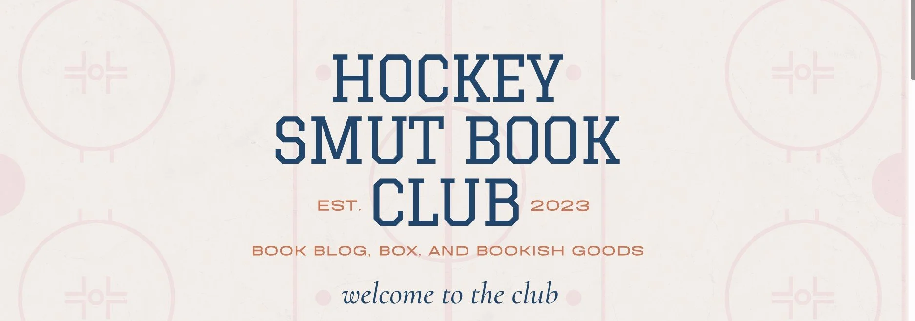 Hockey Smut Book Club logo with ice rink background, text reads 'Hockey Smut Book Club, est. 2023, book blog, box, and bookish goods, welcome to the club'.