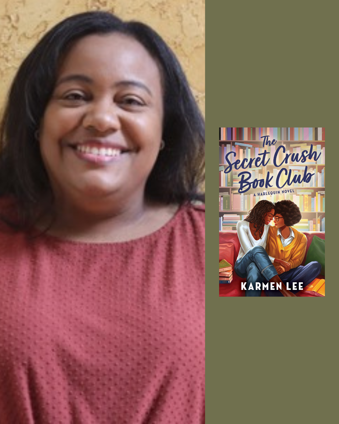 The image shows a woman with dark hair smiling, wearing a pink textured top, and a book cover titled 'The Secret Crush Book Club' by Karmen Lee, featuring two women sitting close together in a library surrounded by shelves of books.