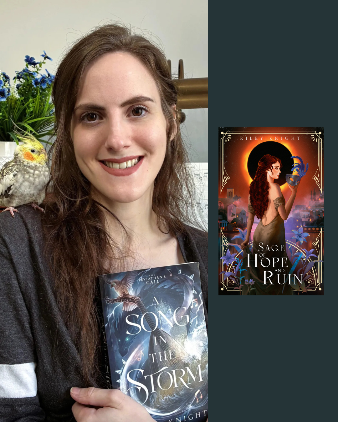 Young woman smiling with a small bird on her shoulder, holding a book titled "A Song in the Storm" with a background of a hardcover dust jacket and a separate book cover of "Sage of Hope and Ruin" by Riley Knight, depicting a woman with long red hair holding a mask in front of a cityscape at sunset.