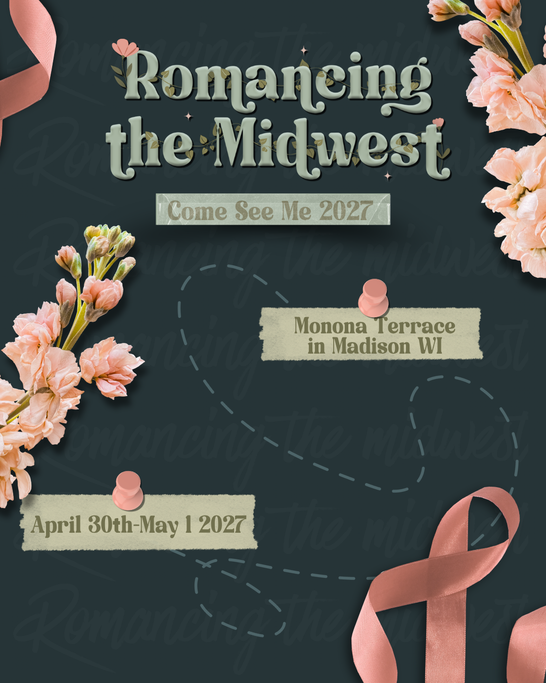 Romancing the Midwest Road Map, "come see me 2027"