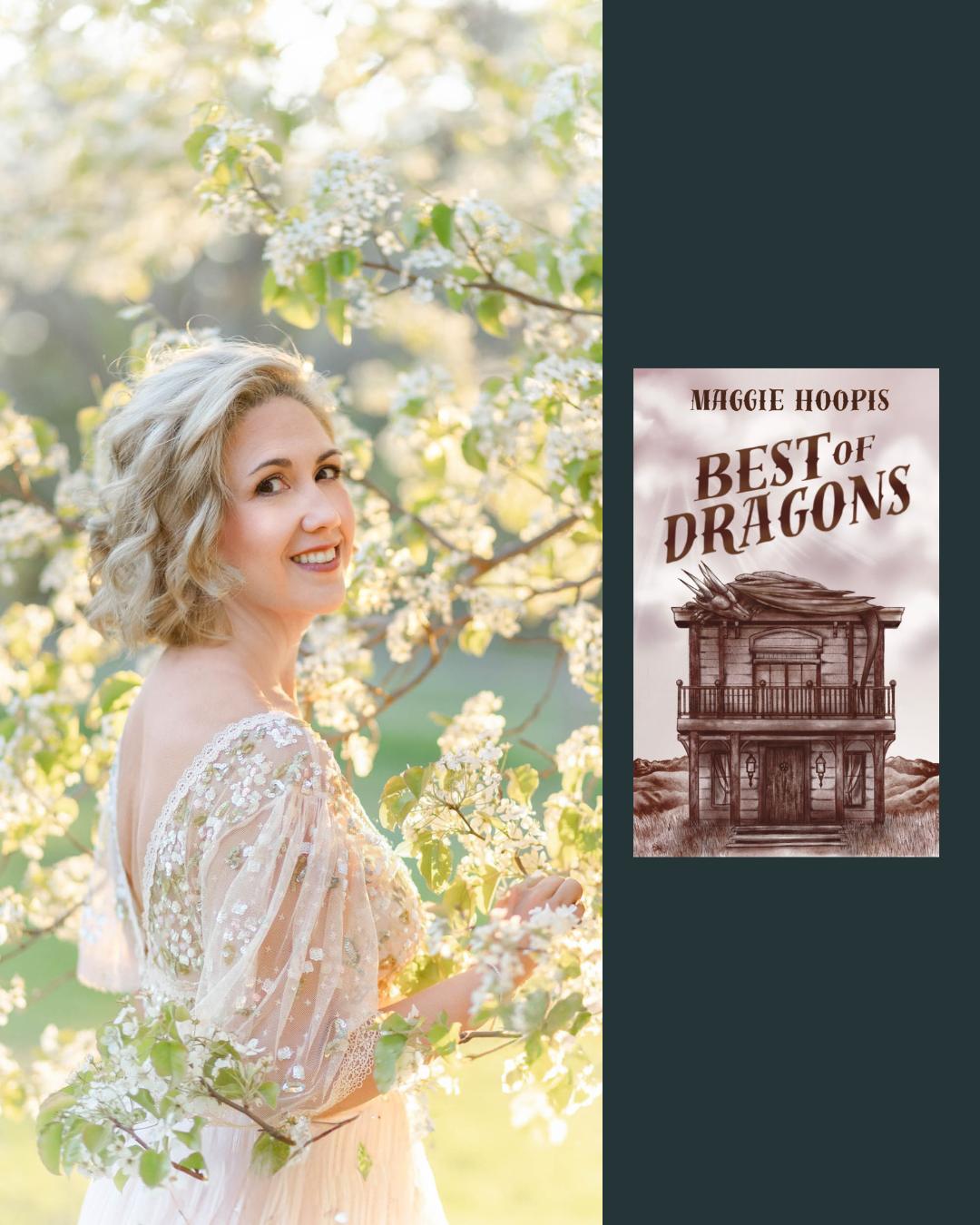 A smiling woman with blonde hair wearing a lace dress standing among white flowering branches outdoors during daytime, with the cover of a book titled 'Best of Dragons' by Maggie Hoopis on the right side.