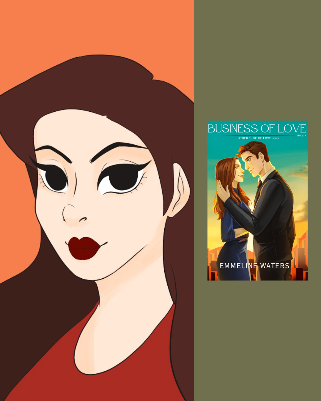 A digital illustration of a woman with dark brown hair, large eyes with winged eyeliner, bold red lipstick, and wearing a red top. To the right, a book cover titled 'Business of Love' by Emeline Waters features an illustrated couple in formal attire, with the woman holding the man's face against a cityscape at sunset.