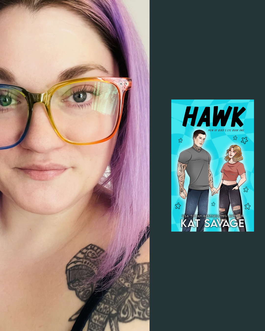A woman with lavender hair, colorful glasses, and a tattoo of a butterfly on her shoulder, holding a copy of the book "Hawk" by Kat Savage.