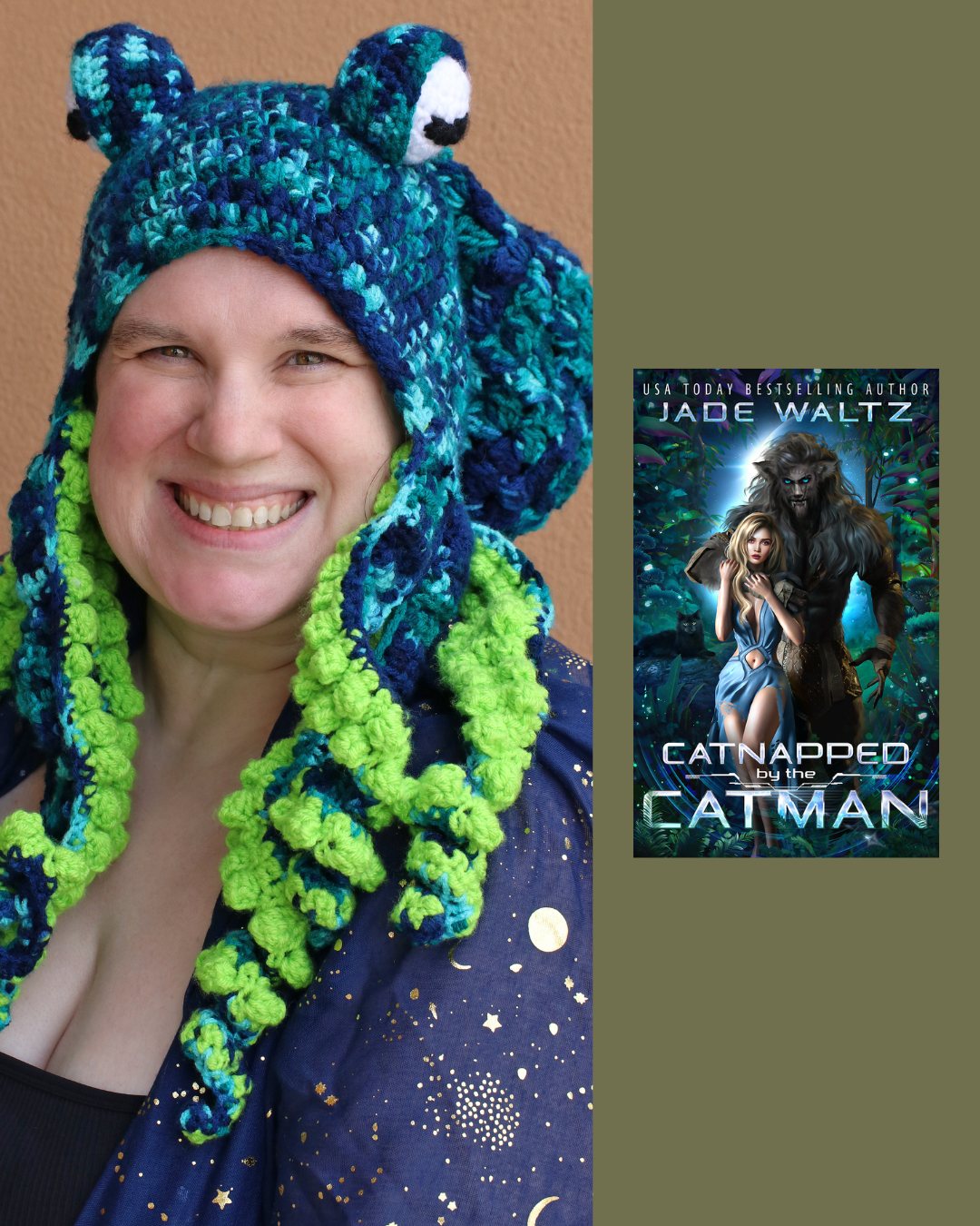 A woman wearing a colorful, crochet hat resembling a creature with big eyes and tentacle-like extensions, smiling at the camera. The background includes a book cover titled 'Catnapped by the Catman' by Jade Waltz, featuring a fantasy scene with a woman and a large beast in a mystical forest.