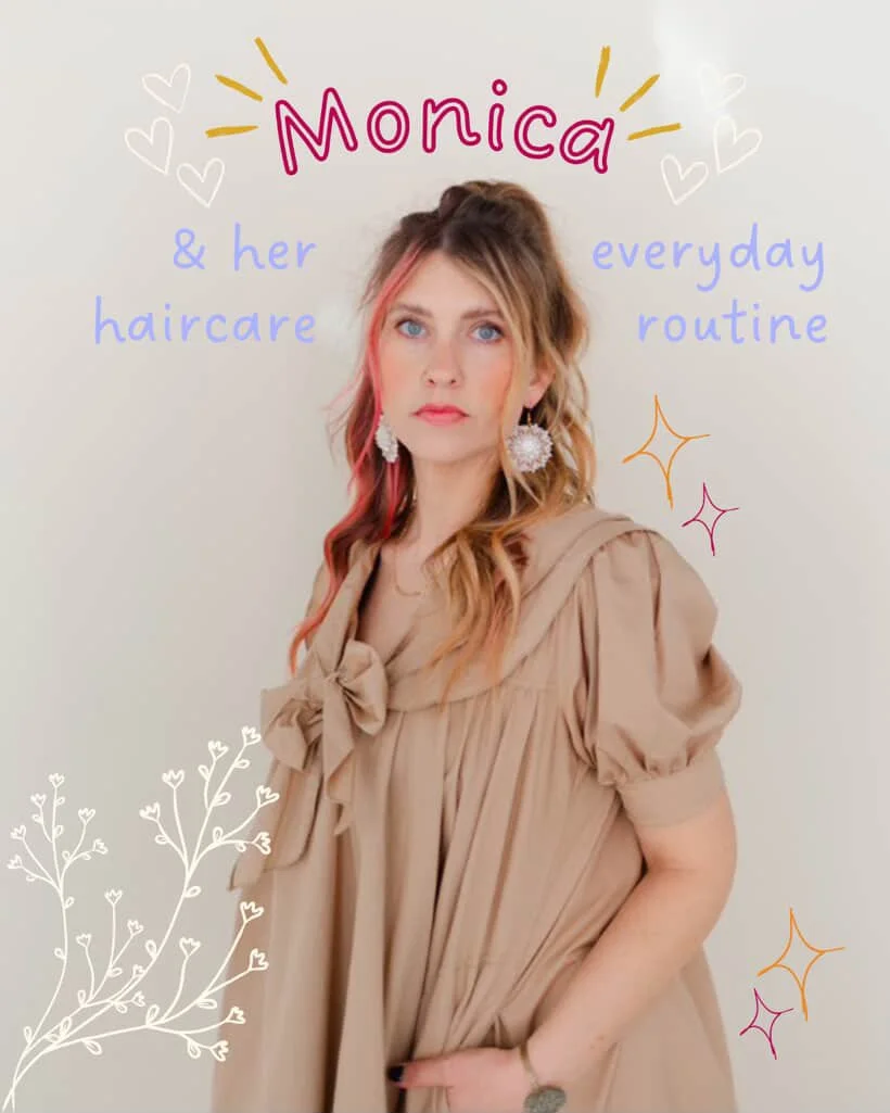 A woman with wavy hair and earrings standing against a plain background with colorful text and decorative drawings, including the word 'Monica' and phrases about haircare and routine.