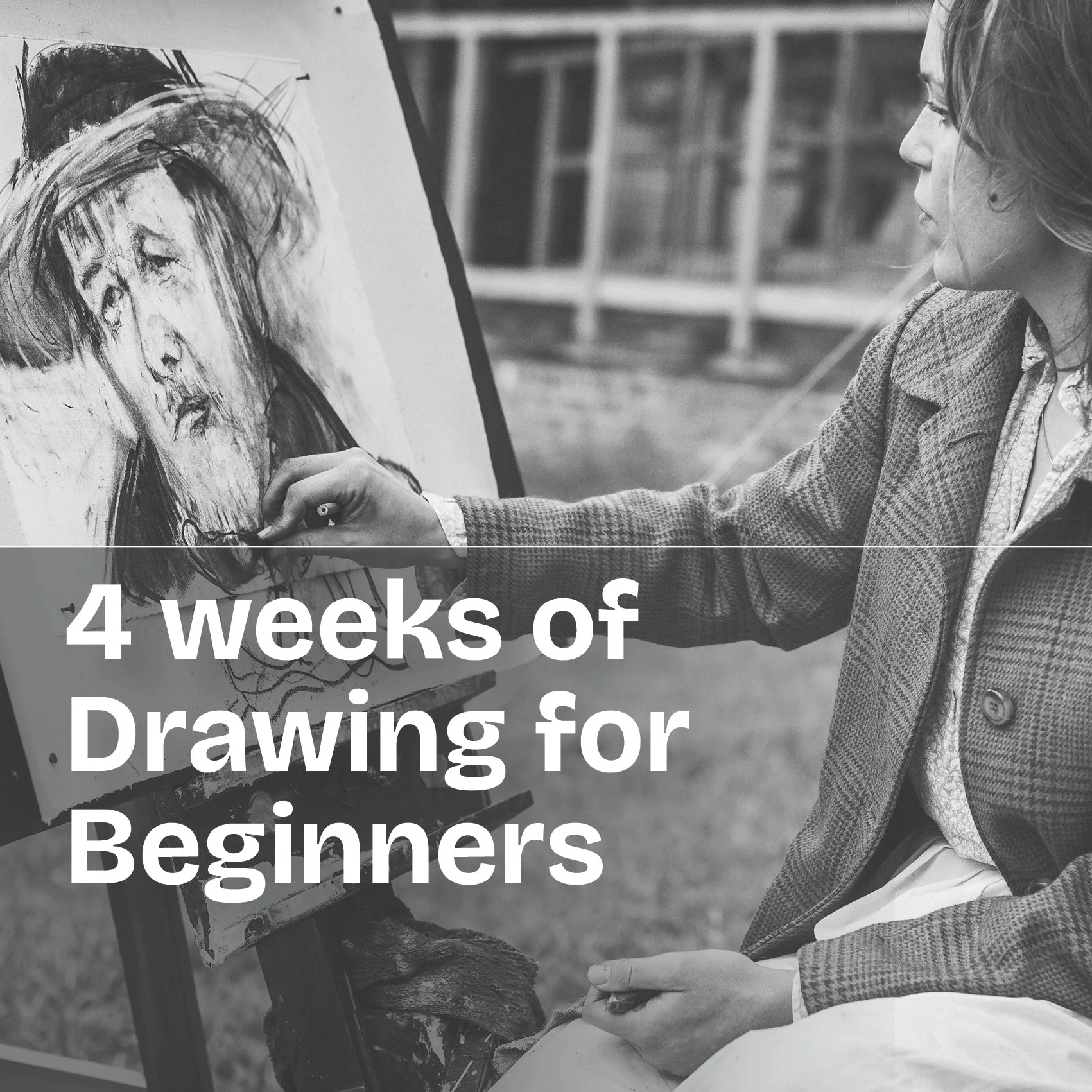 A woman drawing a portrait of a person on an easel outdoors, with a text overlay reading '4 weeks of Drawing for Beginners'.