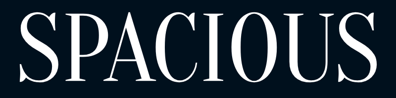 SPACIOUS 