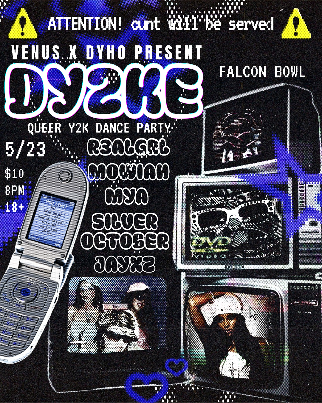 DY2KE: QUEER Y2K DANCE PARTY FT. R3ALGIRL, MOWIAH, MYA, SILVER OCTOBER, &amp; JAYXZ