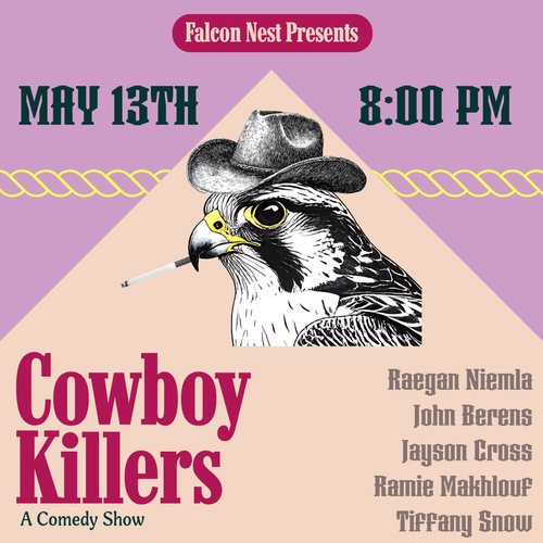 COWBOY KILLERS: A COMEDY SHOW — Falcon Bowl