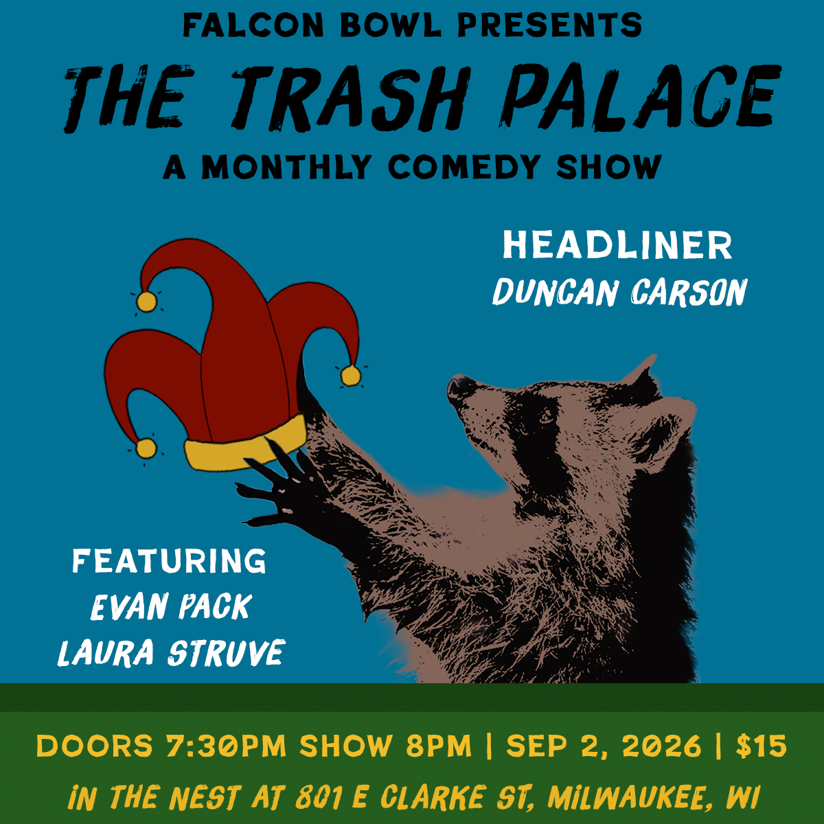 TRASH PALACE: A COMEDY SHOW FT. DUNCAN CARSON W/ EVAN PACK &amp; LAURA STRUVE