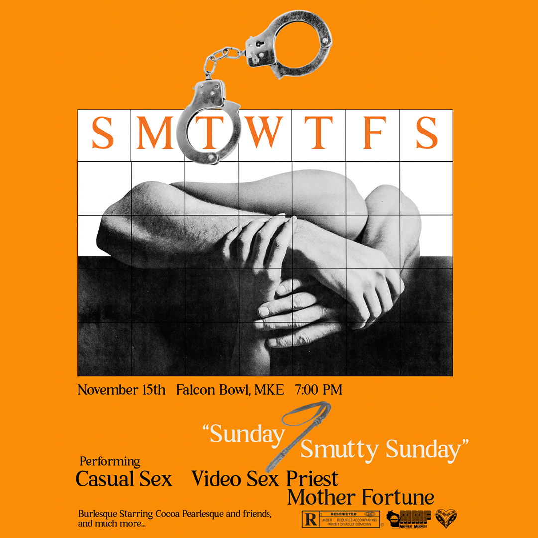 SUNDAY SMUTTY SUNDAY FT. MOTHER FORTUNE, CASUAL SEX, &amp; VIDEO SEX PRIEST