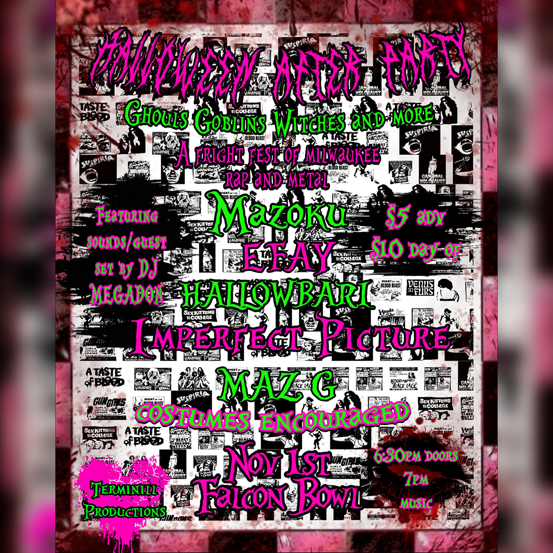 HALLOWEEN AFTER PARTY: A FRIGHT FEST OF MILWAUKEE RAP &amp; METAL
