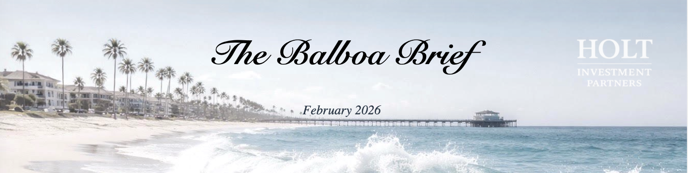 The Balboa Brief: Value Without Permission (February 2026)