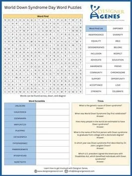 A word search puzzle titled 'World Down Syndrome Day Word Puzzles' featuring a grid of lettered squares with words related to Down syndrome such as 'EMPOWER,' 'EQUALITY,' 'INCLUSION,' and 'SUPPORT.' To the right, a list of words to find, and below, a word scramble, trivia questions, and a link for more information.