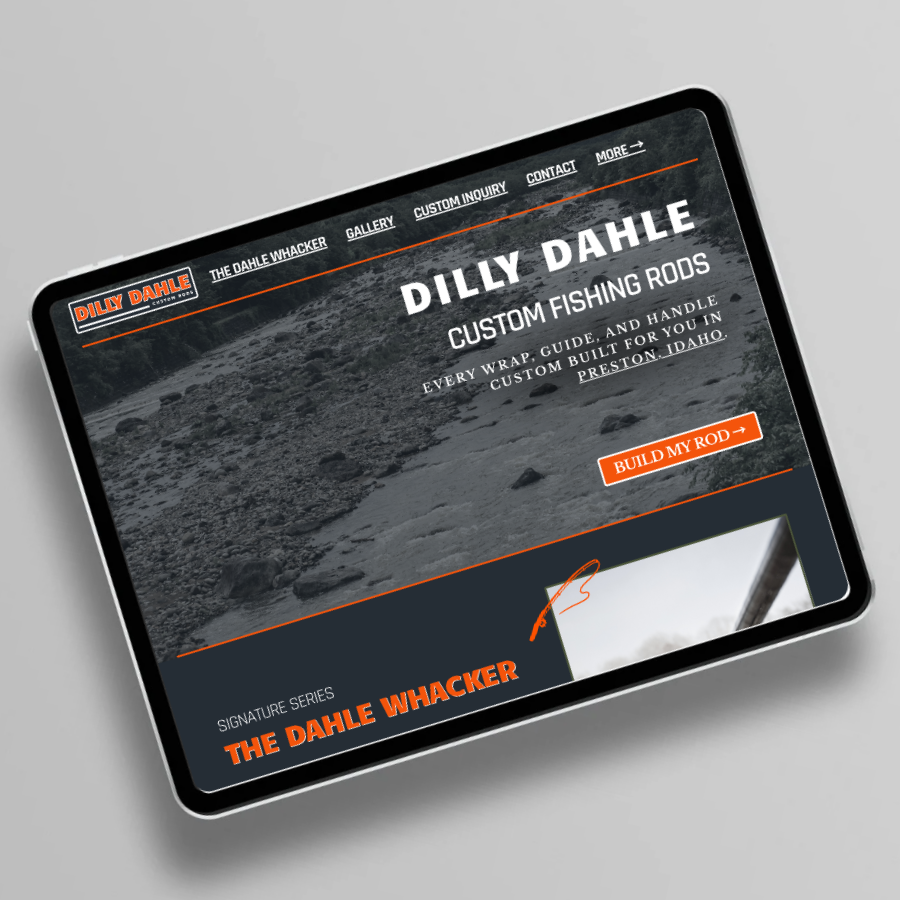 DILLY DAHLE CUSTOM FISHING RODS WEB DESIN MOCKUP SHOWN ON TABLET IN CUSTOM BRAND COLORS DESIGNED FOR CONVERSION