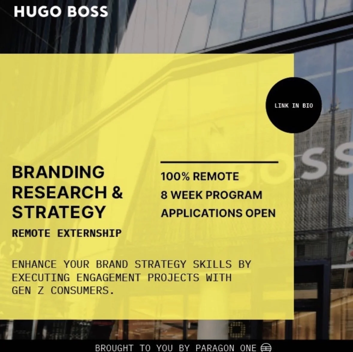 Advertisement for a remote branding research and strategy program, highlighting an 8-week course with open applications, featuring a yellow background and black text, with a link in a black circle and a background of modern glass building reflections.