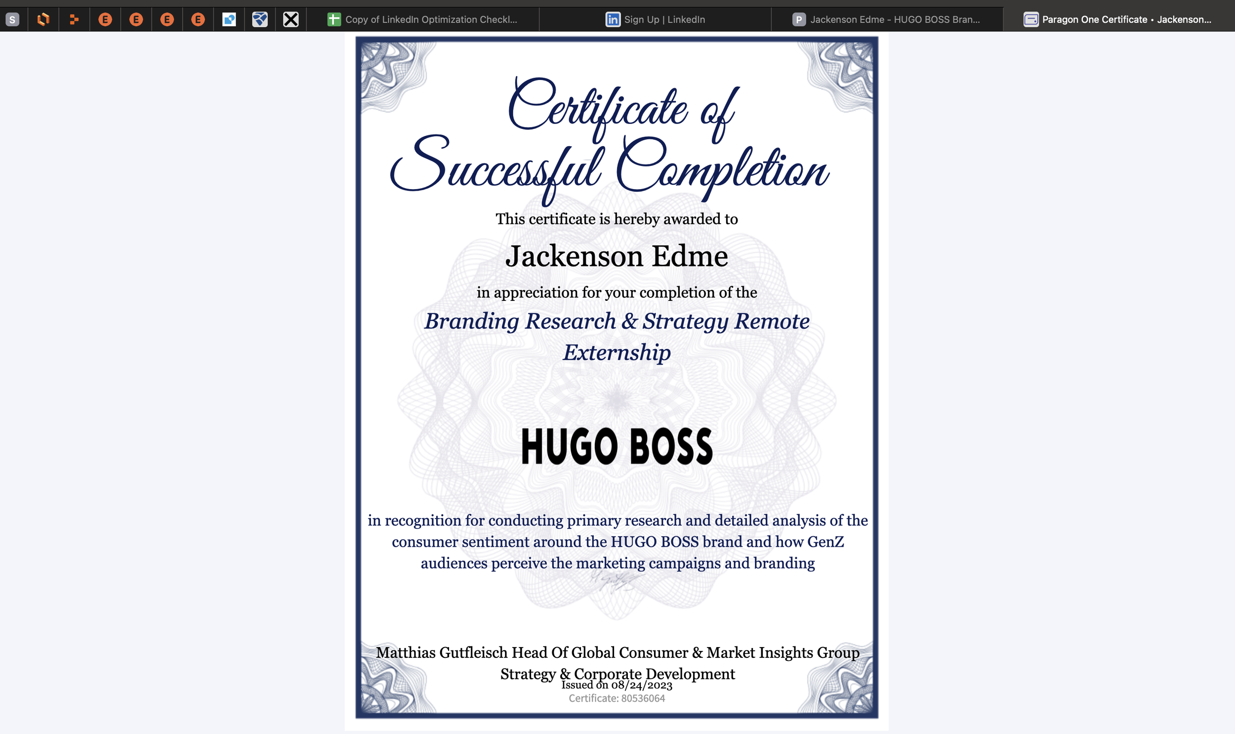 Certificate of Successful Completion awarded to Jackenson Edme for the Branding Research & Strategy Remote Externship, issued on 08/24/2023 by Matthias Gutfleisch, Head of Global Consumer & Market Insights Group.
