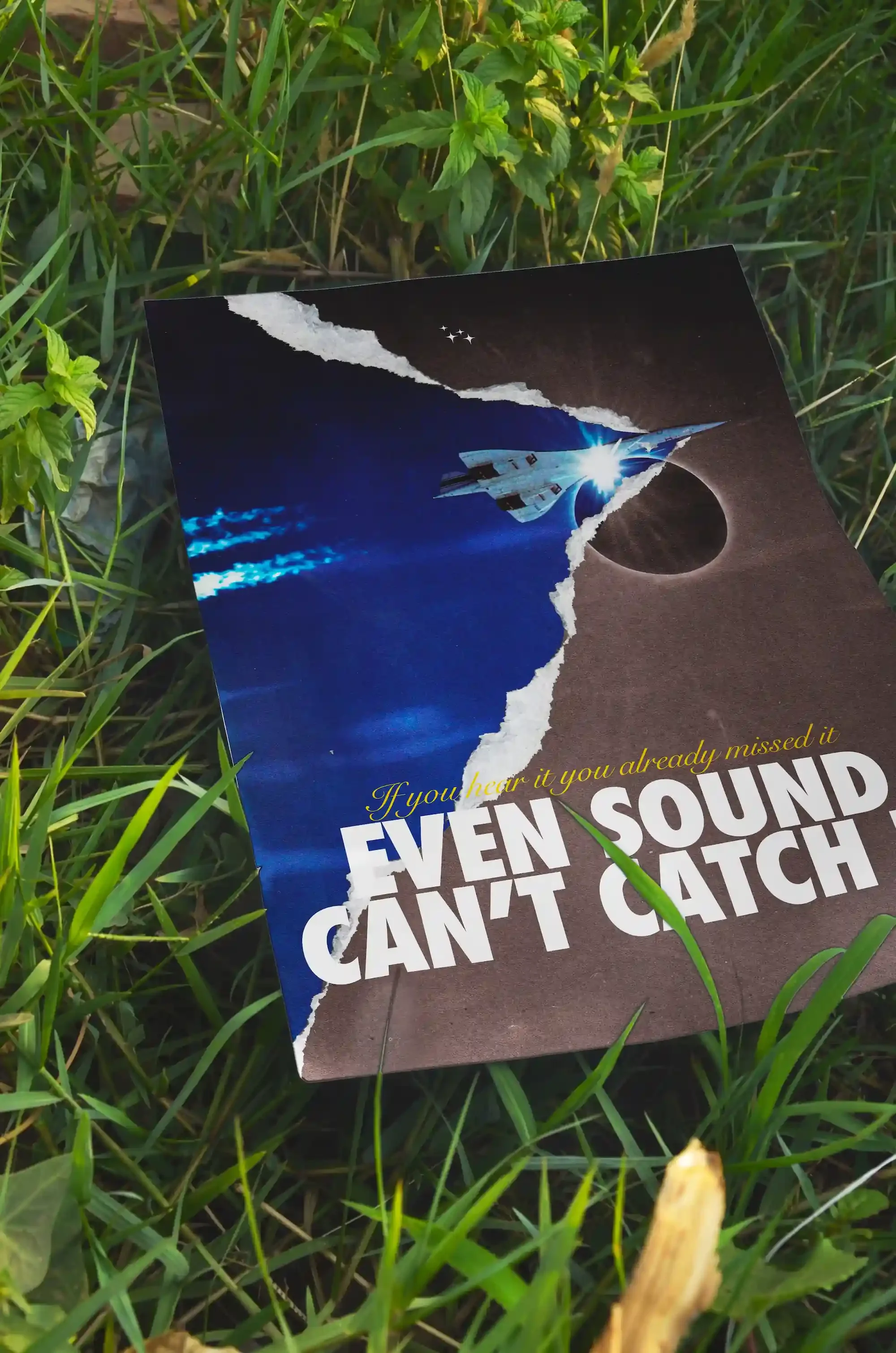 Even sound can't catch it