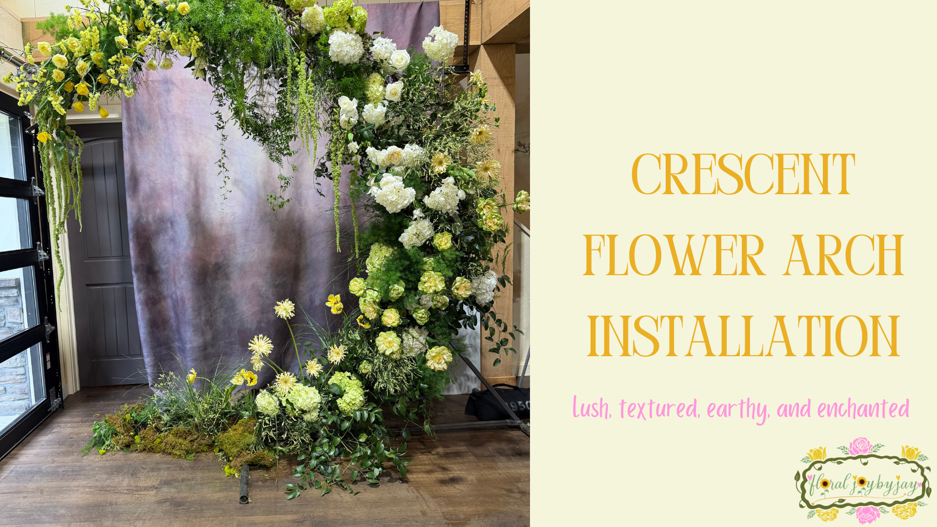 lush, textured, earthy, and enchanted crescent flower arch installation
