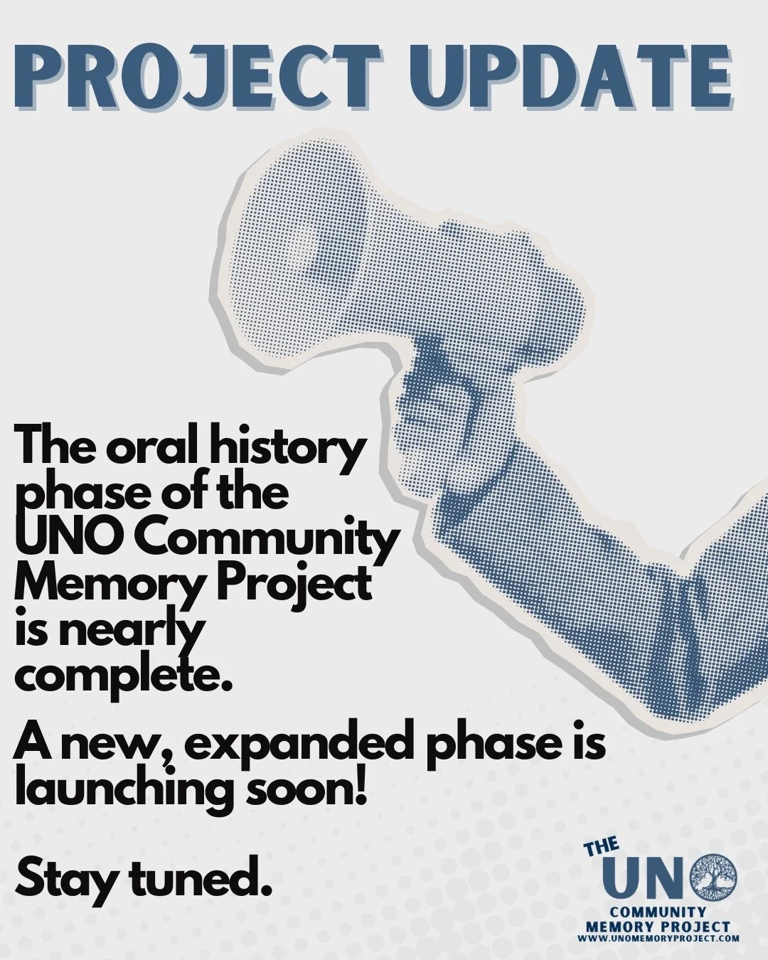 Our project is expanding! A new phase of the UNO Community Memory Project will invite more voices to participate. Follow us here or subscribe to our newsletter at unomemoryproject.com for updates!