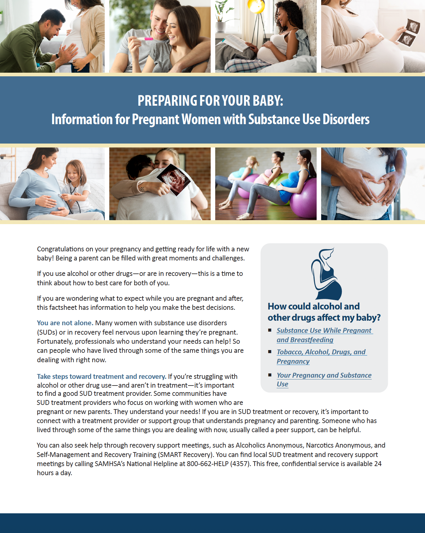 DOCUMENT: Preparing for Your Baby: Information for Pregnant Women with Substance Use Disorders 